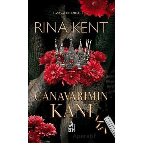 Canavarımın Kanı - Rina Kent - Ren Kitap