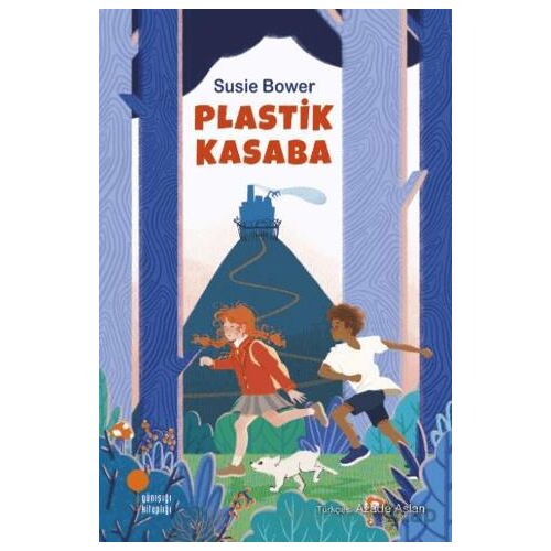 Plastik Kasaba - Susie Bower - Günışığı Kitaplığı