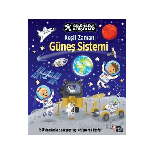 Eğlenceli Gerçekler / Keşif Zamanı: Güneş Sistemi - Kolektif - Masalperest