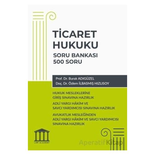 Ticaret Hukuku Soru Bankası - Hukuk Mesleklerine Giriş Sınavına Hazırlık