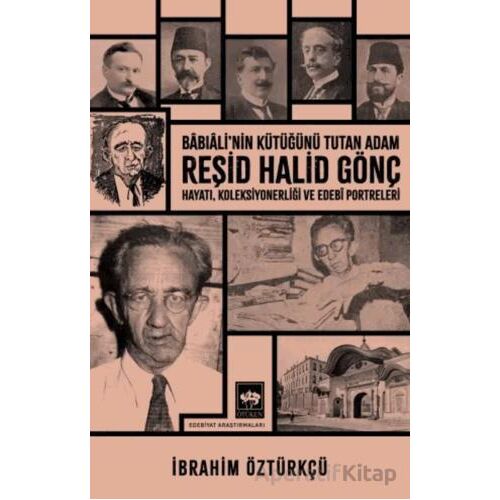 Reşid Halid Gönç - İbrahim Öztürkçü - Ötüken Neşriyat