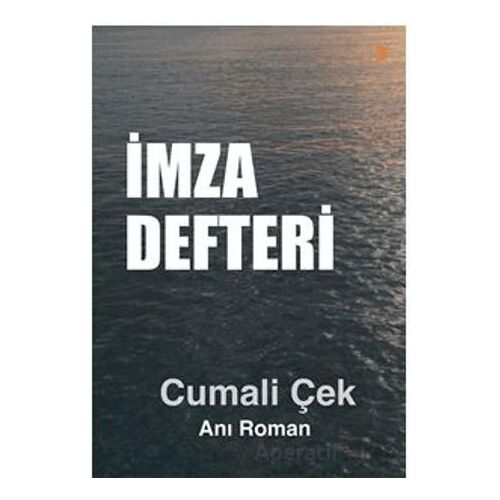 İmza Defteri - Cumali Çek - Cinius Yayınları