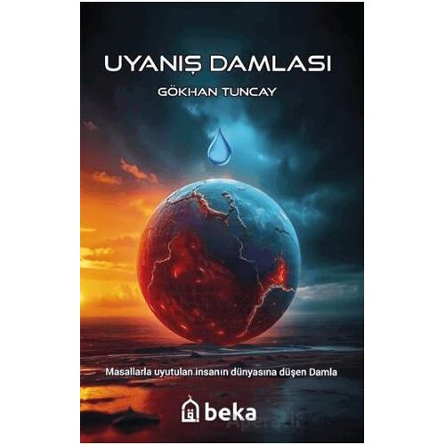 Uyanış Damlası - Gökhan Tuncay - Beka Yayınları