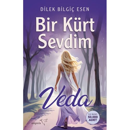 Bir Kürt Sevdim - Veda - Dilek Bilgiç Esen - Müptela Yayınları