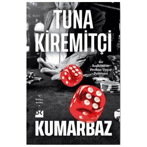 Kumarbaz - Tuna Kiremitçi - Doğan Kitap