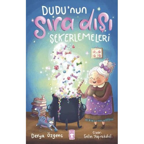 Dudu’nun Sıra Dışı Şekerlemeleri - Derya Özgenç - Timaş Çocuk