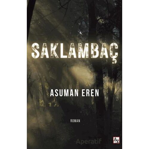 Saklambaç - Asuman Eren - Az Kitap