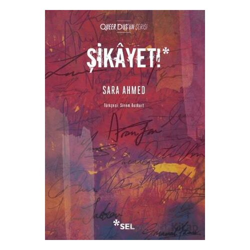 Şikayet! - Sara Ahmed - Sel Yayıncılık