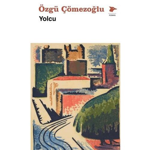 Yolcu - Özgü Çömezoğlu - Alakarga Sanat Yayınları