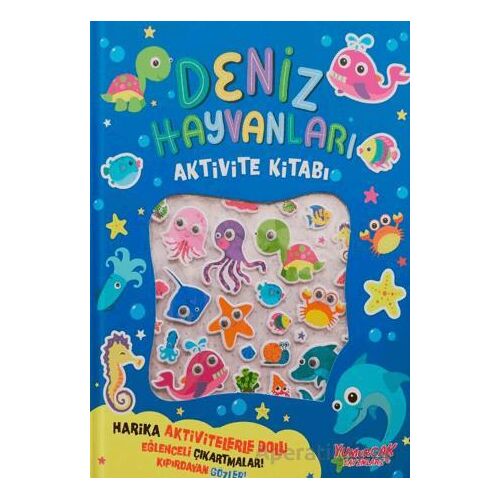 Deniz Hayvanları Aktivite Kitabı - Kolektif - Yumurcak Yayınları