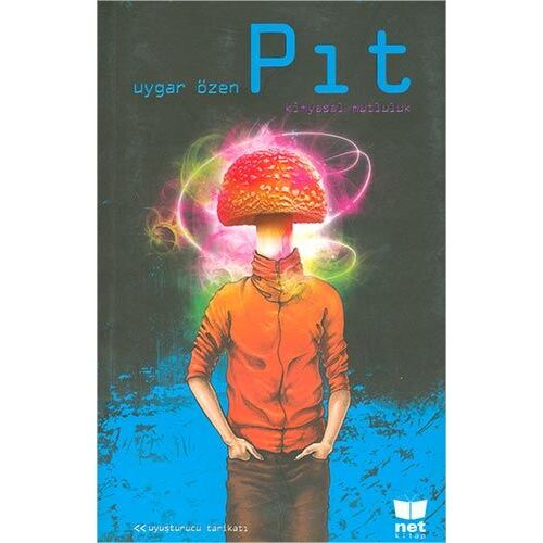 (Uyuşturucu Tarikatı - Selena Özen) - (Pıt - Uygar Özen) - Net Kitap