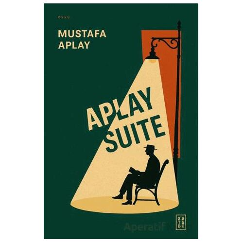 Aplay Suite - Mustafa Aplay - Ketebe Yayınları