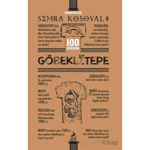 100 Soruda Göbeklitepe - Semra Kosovalı - Ren Kitap