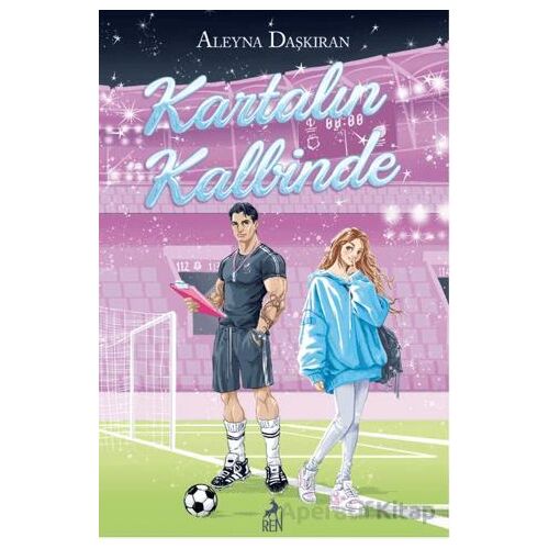 Kartalın Kalbinde - Aleyna Daşkıran - Ren Kitap