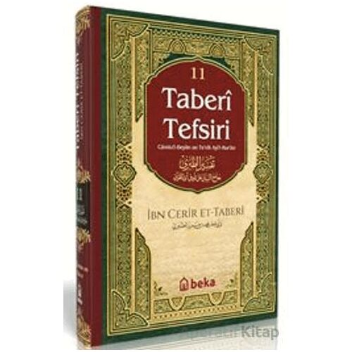 Taberi Tefsiri 11. Cilt - İmam Taberi - Beka Yayınları