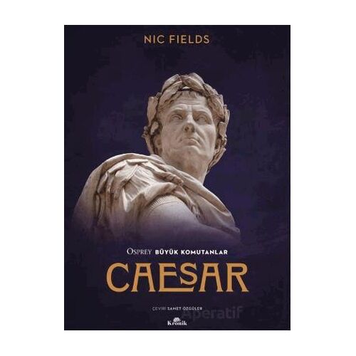 Caesar - Nic Fields - Kronik Kitap