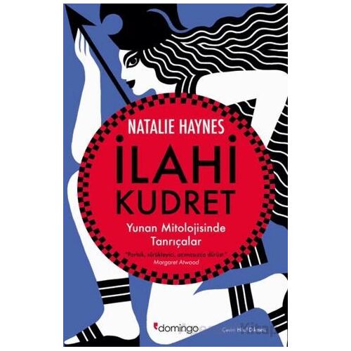 İlahi Kudret - Natalie Haynes - Domingo Yayınevi