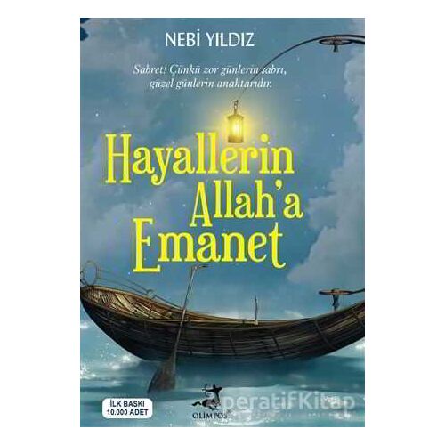 Hayallerin Allah’a Emanet - Nebi Yıldız - Olimpos Yayınları