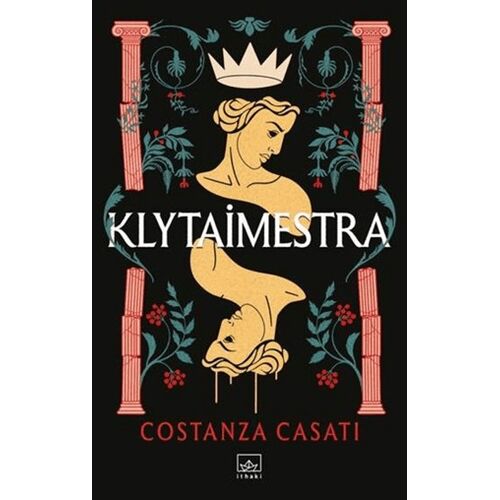 Klytaimestra - Costanza Casati - İthaki Yayınları