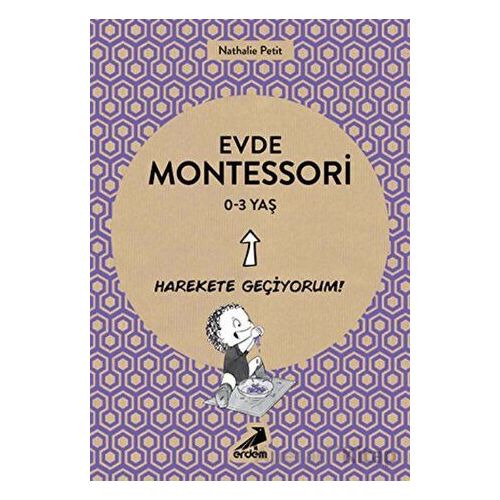 Evde Montessori 0-3 Yaş - Nathelie Petit - Erdem Çocuk