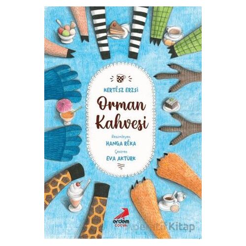 Orman Kahvesi - Kertesz Erzsi - Erdem Çocuk