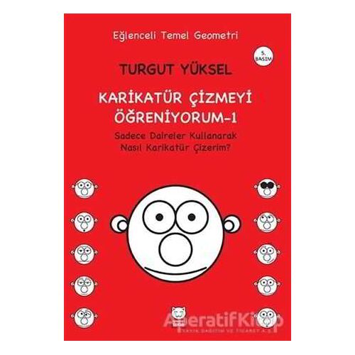 Karikatür Çizmeyi Öğreniyorum - 1 Sadece Daireler Kullanarak Nasıl Karikatür Çizerim?