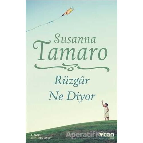 Rüzgar Ne Diyor - Susanna Tamaro - Can Yayınları
