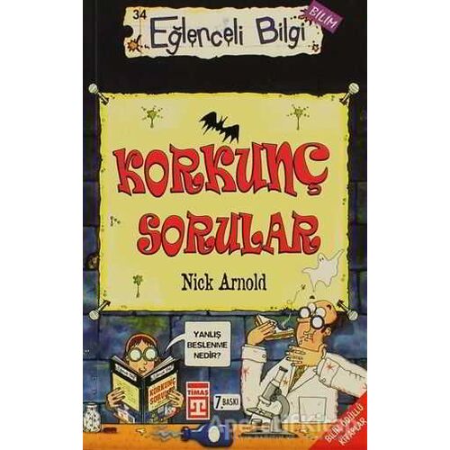 Korkunç Sorular - Nick Arnold - Eğlenceli Bilgi Yayınları