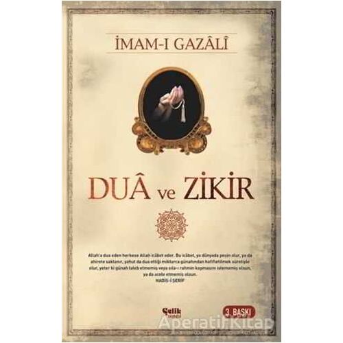 Dua ve Zikir - İmam-ı Gazali - Çelik Yayınevi
