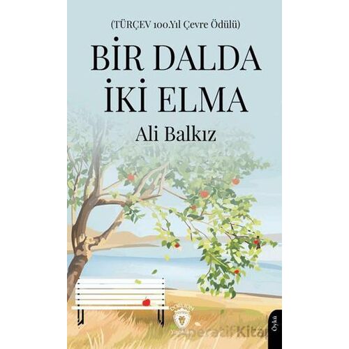 Bir Dalda İki Elma - Ali Balkız - Dorlion Yayınları