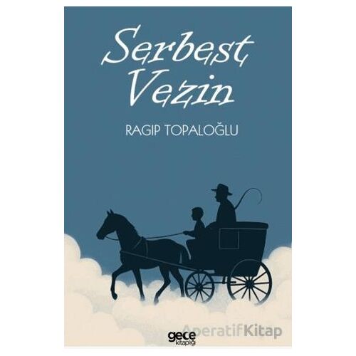 Serbest Vezin - Ragıp Topaloğlu - Gece Kitaplığı