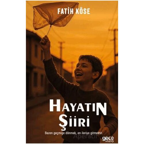 Hayatın Şiiri - Fatih Köse - Gece Kitaplığı