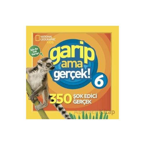 National Geographic Kids - Garip Ama Gerçek 6 - Michelle Harris - Beta Kids