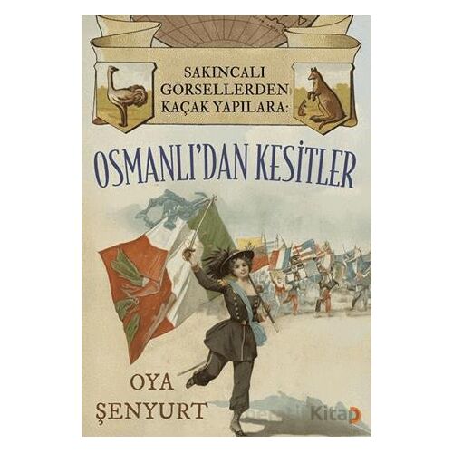 Sakıncalı Görsellerden Kaçak Yapılara: Osmanlı’dan Kesitler - Oya Şenyurt - Cinius Yayınları