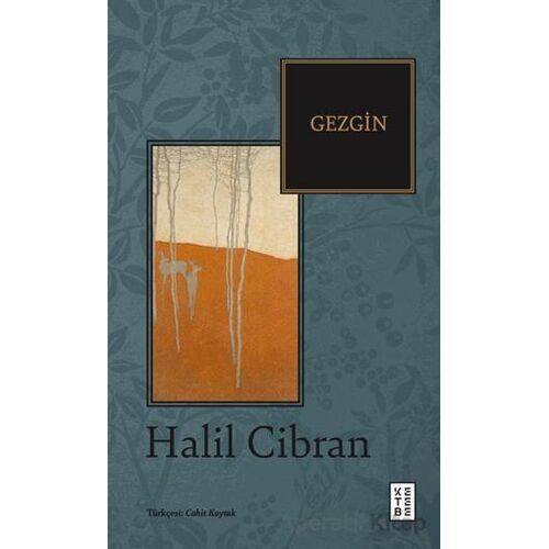 Gezgin - Halil Cibran - Ketebe Yayınları