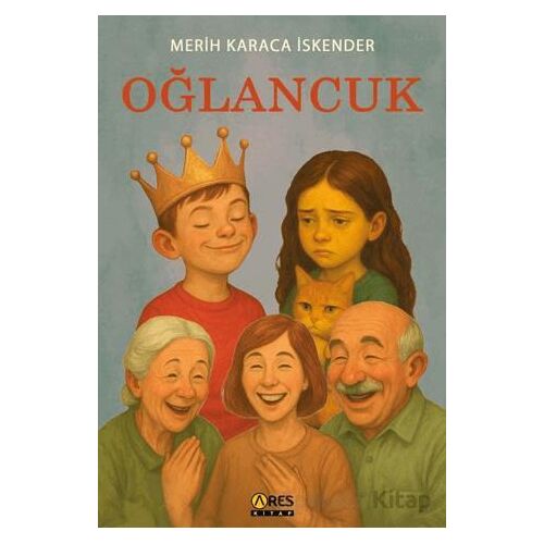 Oğlancuk - Merih Karaca İskender - Ares Yayınları