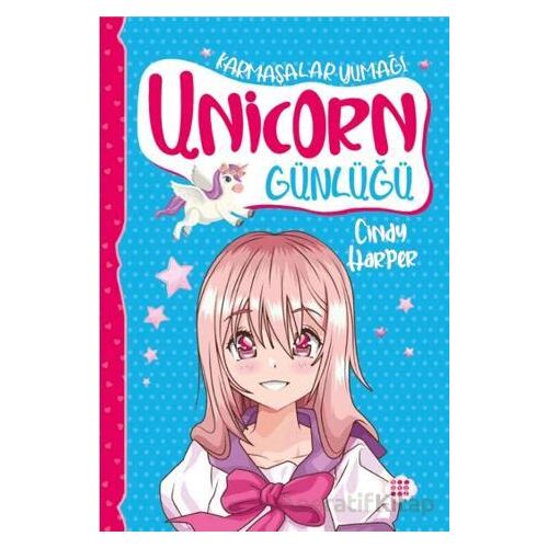 Unicorn Günlüğü 5 - Karmaşalar Yumağı - Cindy Harper - Dokuz Çocuk