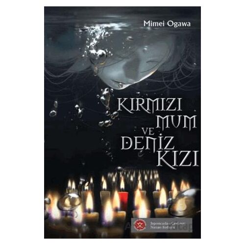 Kırmızı Mum ve Deniz Kızı - Ogawa Mimei - Komikşeyler Yayıncılık