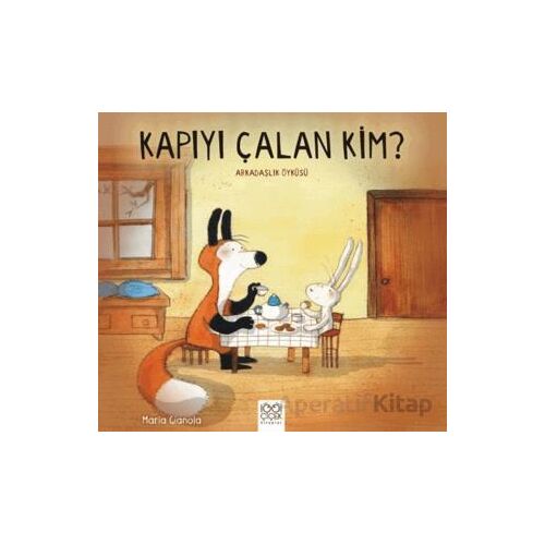 Kapıyı Çalan Kim? - Maria Gianola - 1001 Çiçek Kitaplar