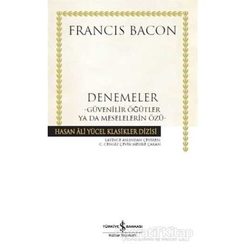 Denemeler - Francis Bacon - İş Bankası Kültür Yayınları