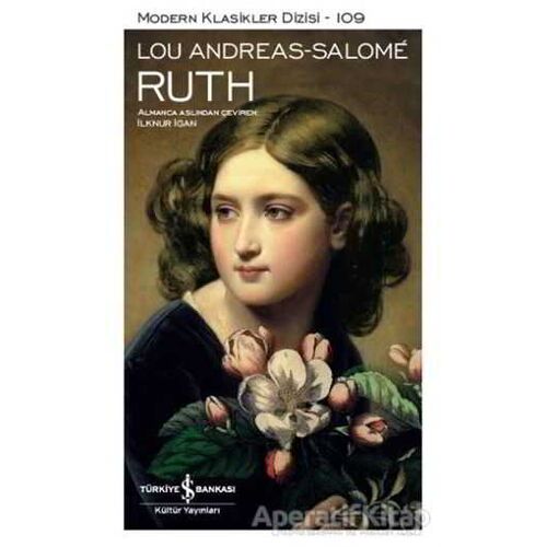 Ruth - Lou Andreas-Salome - İş Bankası Kültür Yayınları