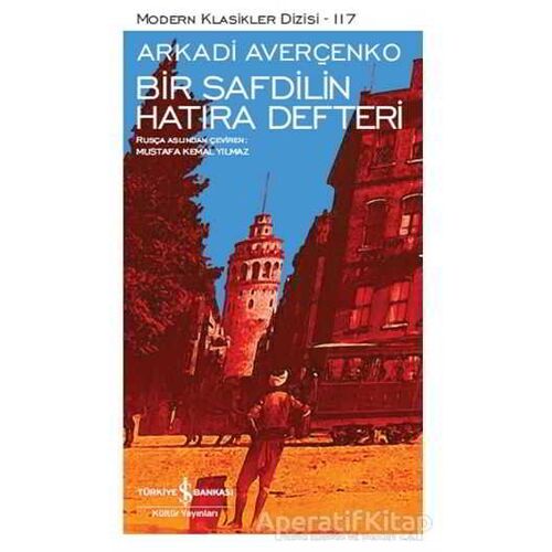 Bir Safdilin Hatıra Defteri - Arkadi Averçenko - İş Bankası Kültür Yayınları