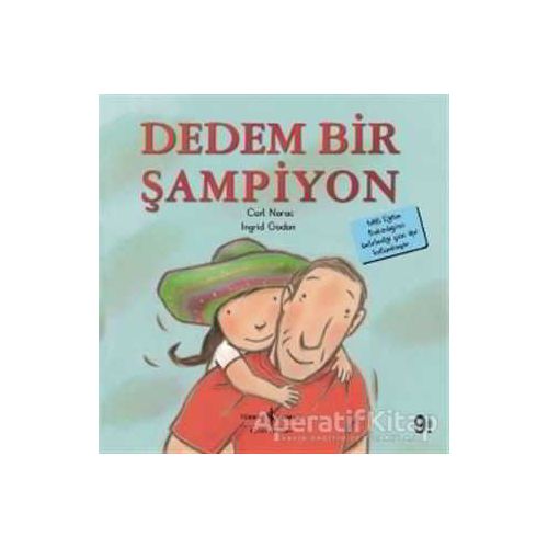 Dedem Bir Şampiyon - Carl Norac - İş Bankası Kültür Yayınları