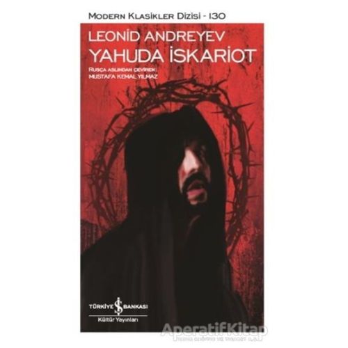 Yahuda İskariot - Leonid Andreyev - İş Bankası Kültür Yayınları