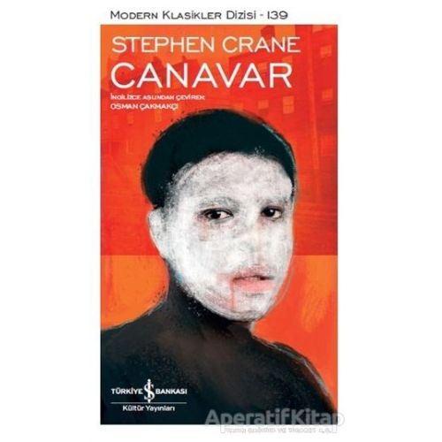 Canavar - Stephen Crane - İş Bankası Kültür Yayınları