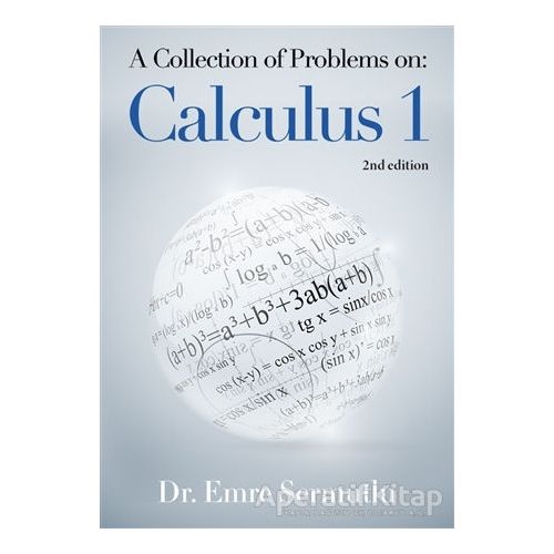 A Collection of Problems on: Calculus 1 - Emre Sermutlu - Cinius Yayınları