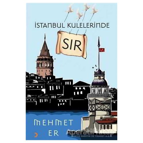 İstanbul Kulelerinde Sır - Mehmet Er - Cinius Yayınları