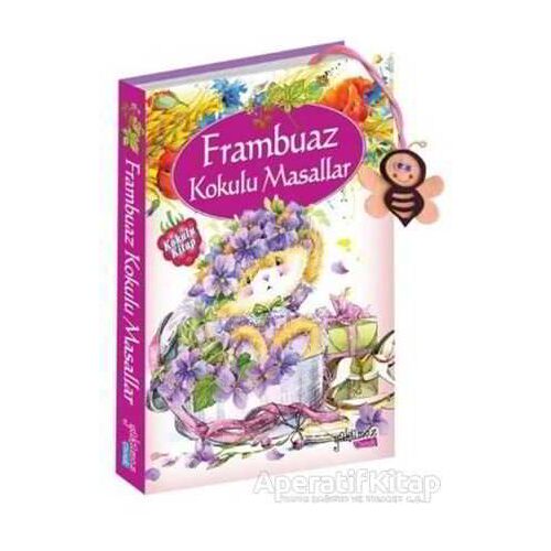 Frambuaz Kokulu Masallar - Kolektif - Yakamoz Yayınevi