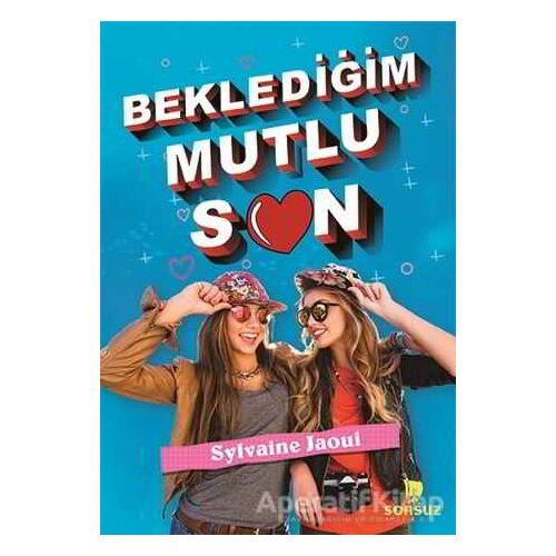 Beklediğim Mutlu Son - Sylvaine Jaoui - Sonsuz Kitap Yayınları