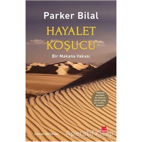 Hayalet Koşucu - Parker Bilal - Kırmızı Kedi Yayınevi